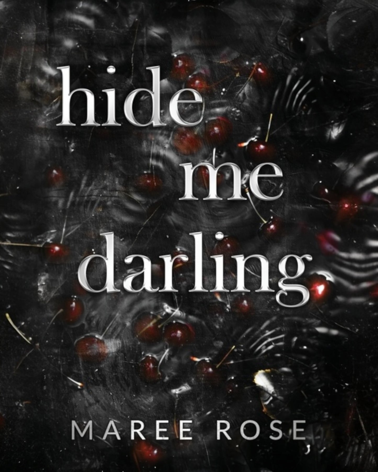 Hide Me Darling