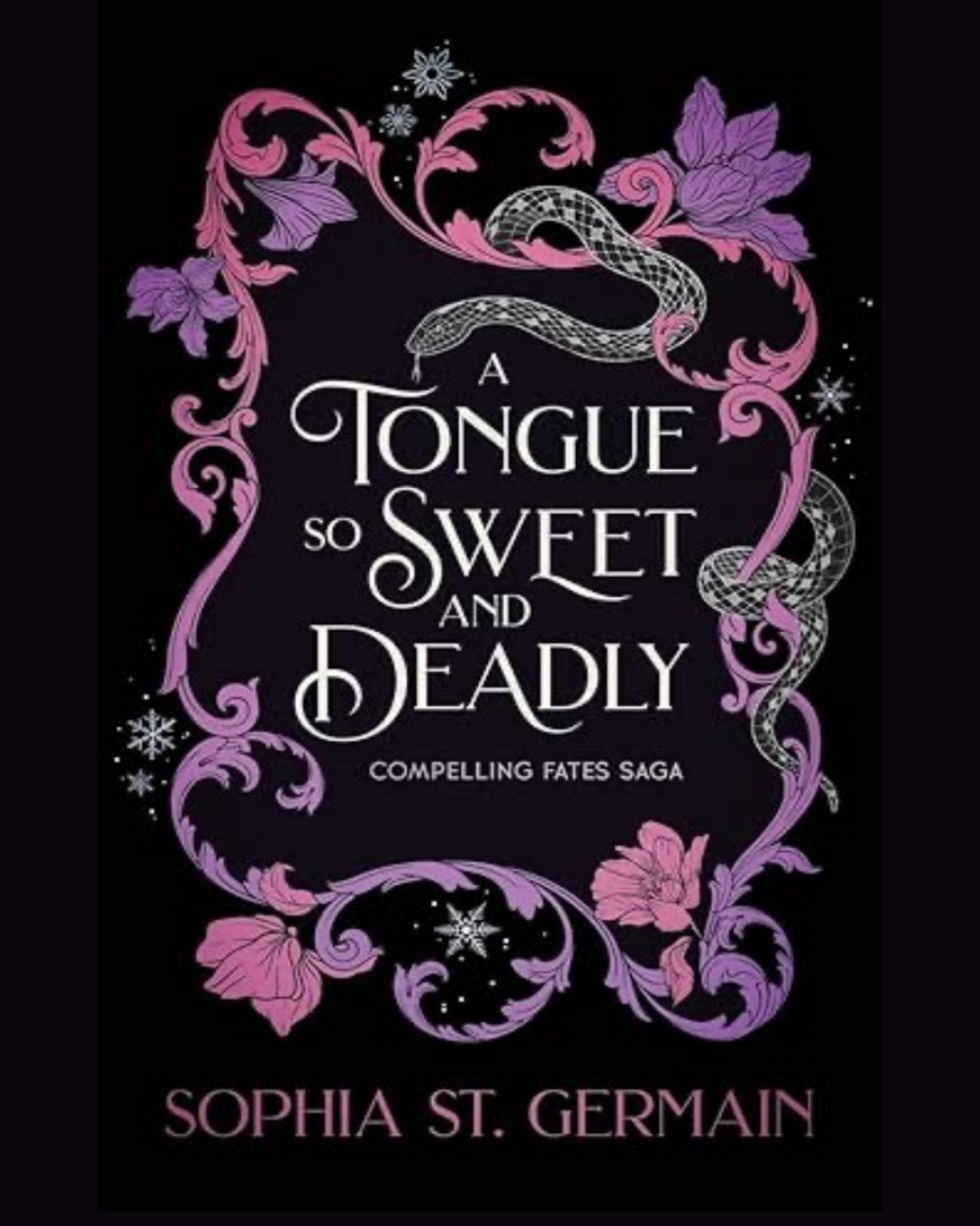 A Tongue So Sweet and Deadly