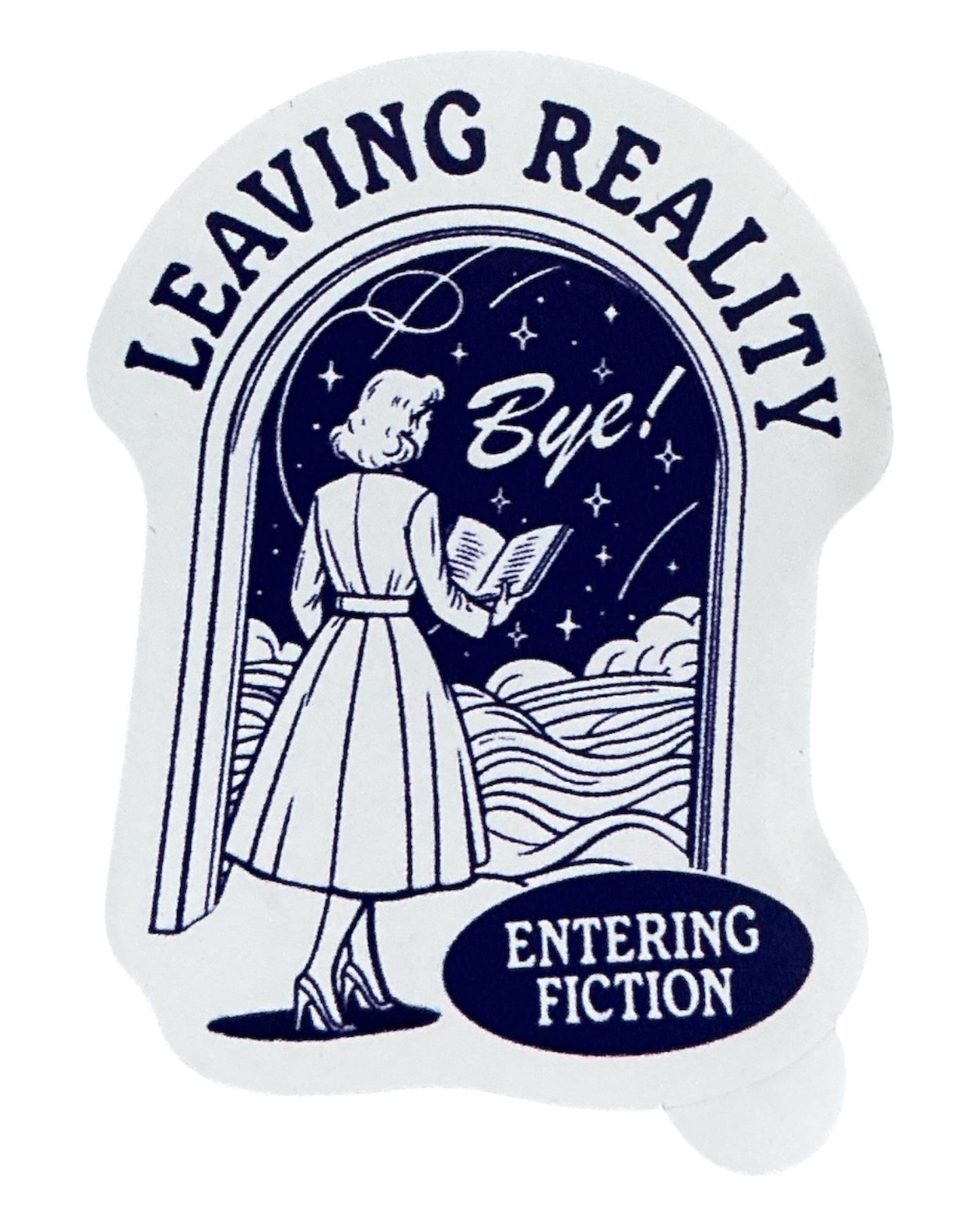Leaving Reality Sticker