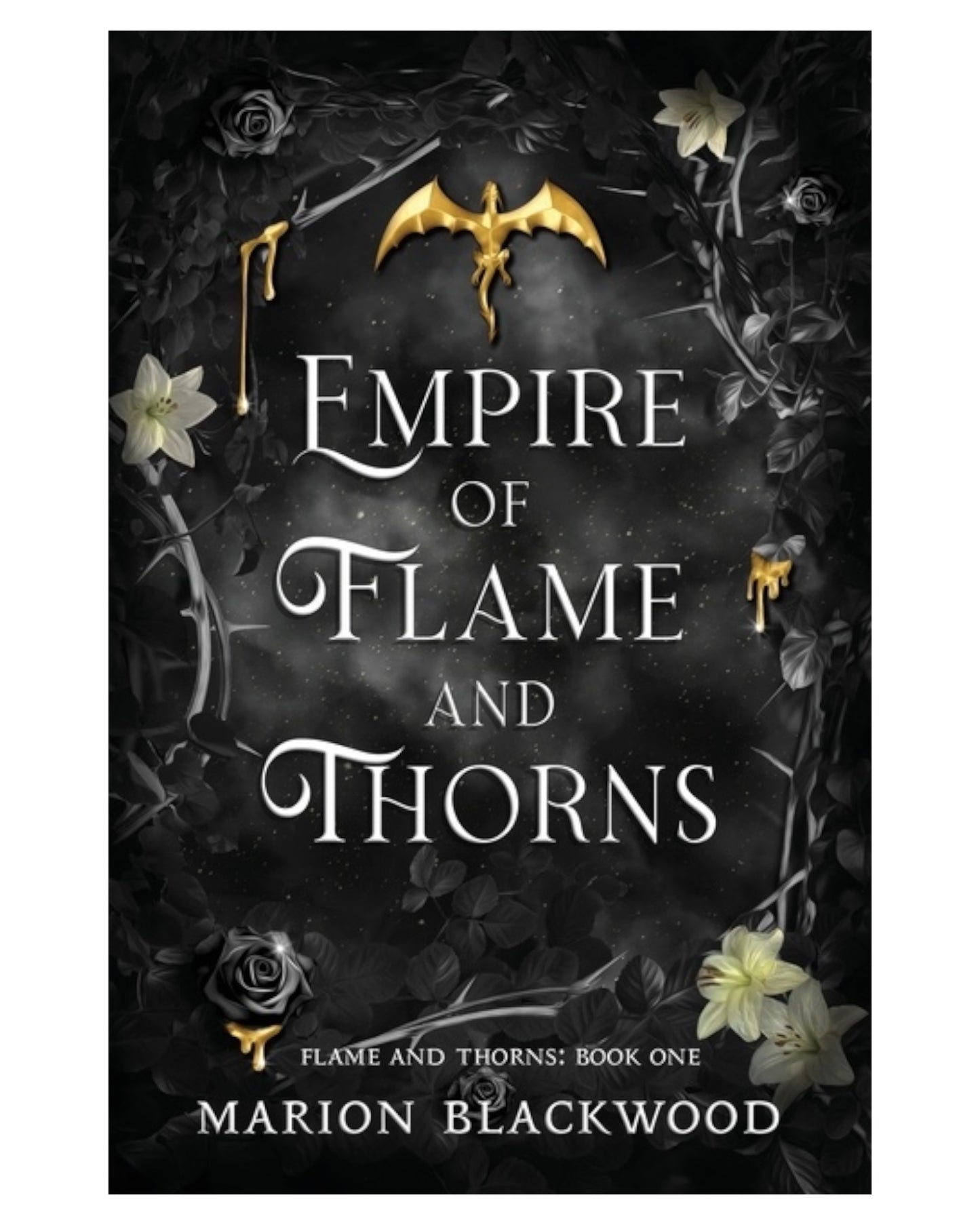 Empire of Flame and Thorns