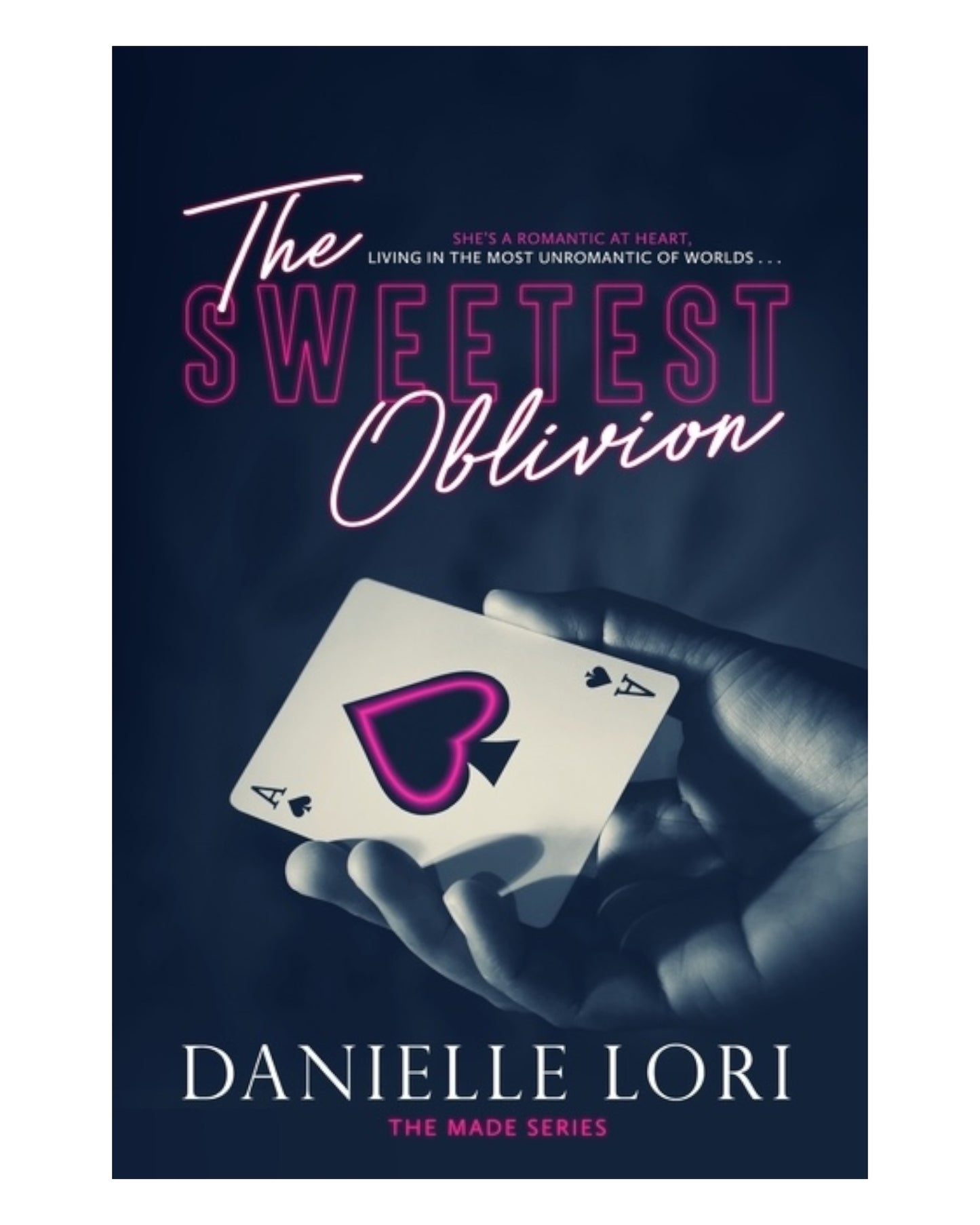 The Sweetest Oblivion