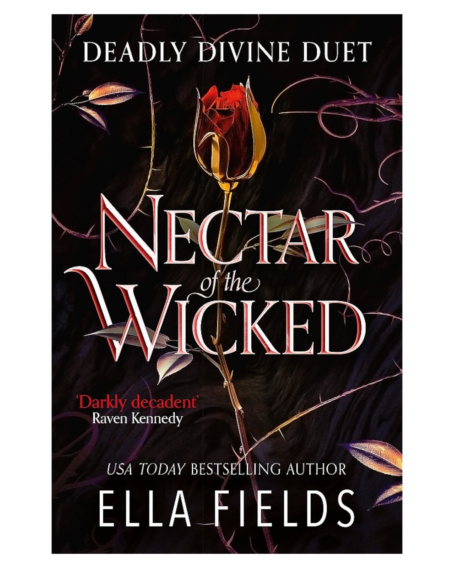 Nectar of the Wicked