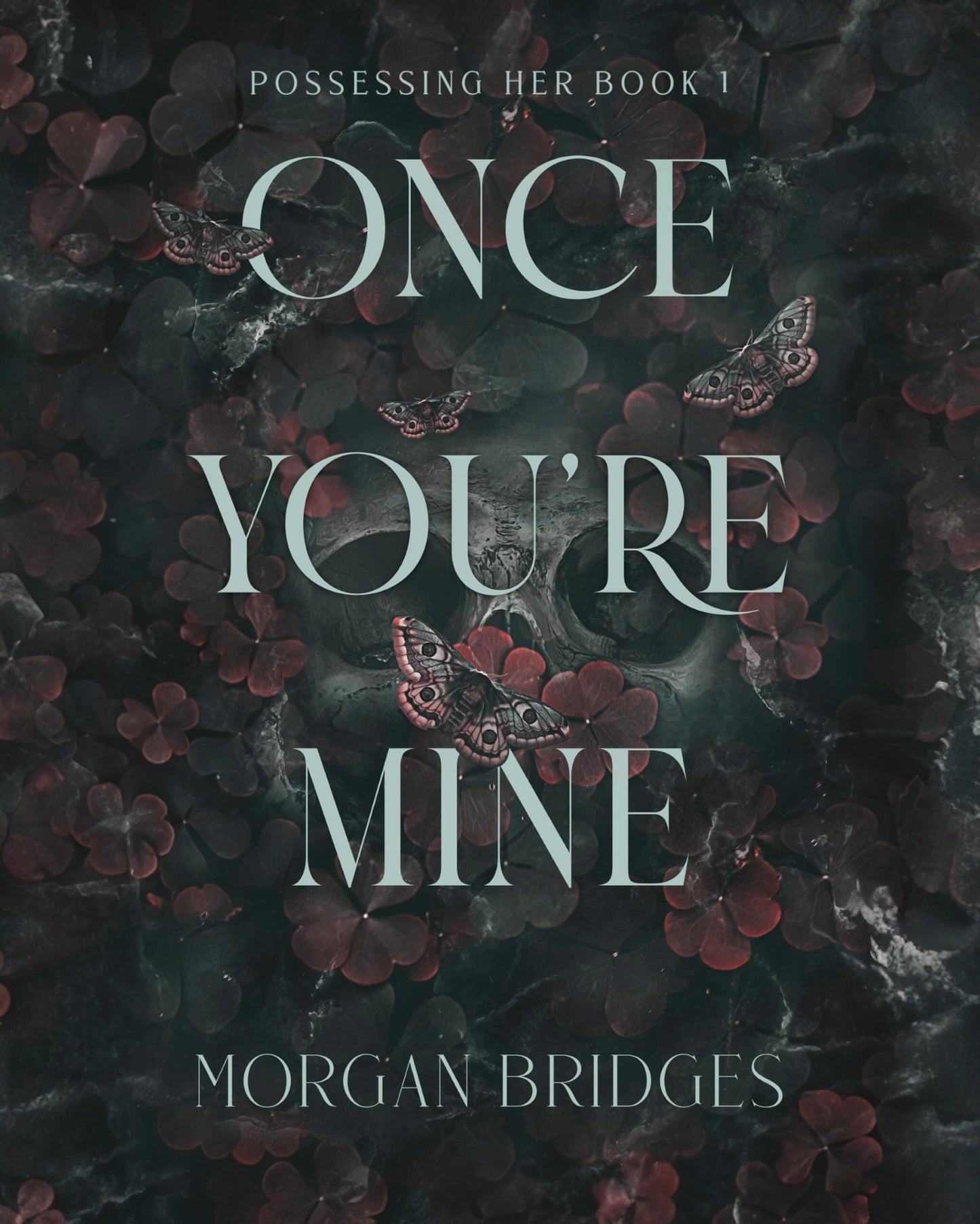 Once You're Mine