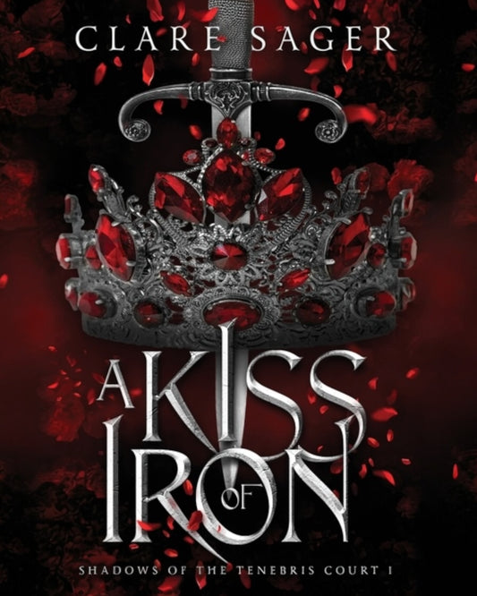 A Kiss of Iron
