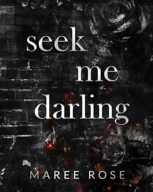 Seek Me Darling