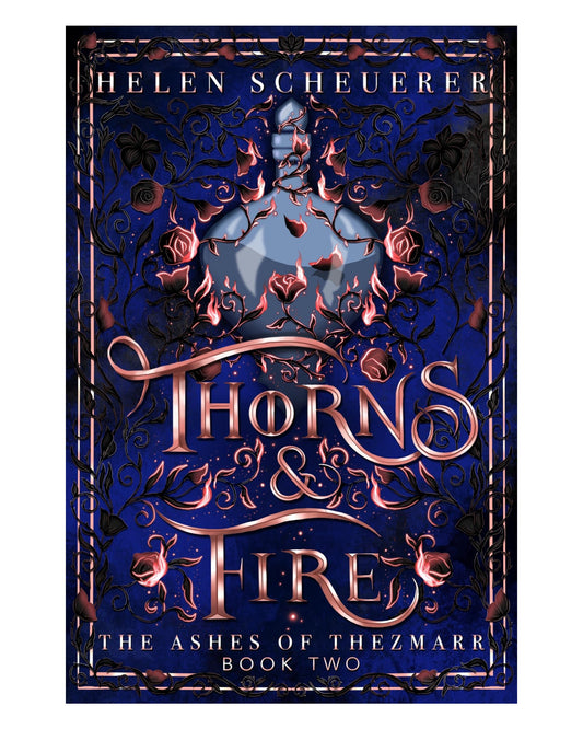 Thorns & Fire [Paperback]