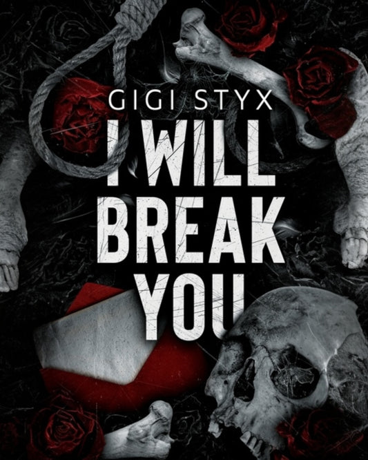 I Will Break You