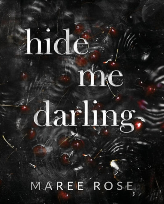 Hide Me Darling