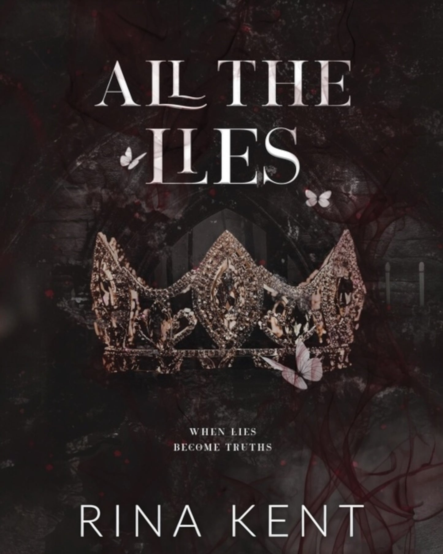 All the Lies [Special Edition Print]