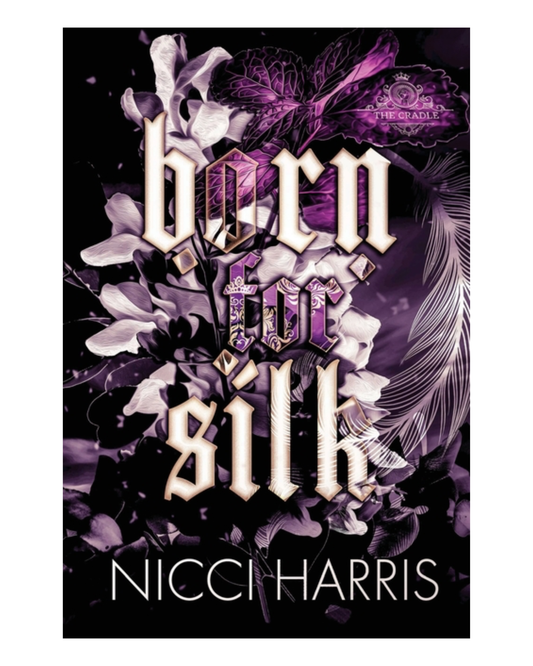 Born For Silk [Paperback]