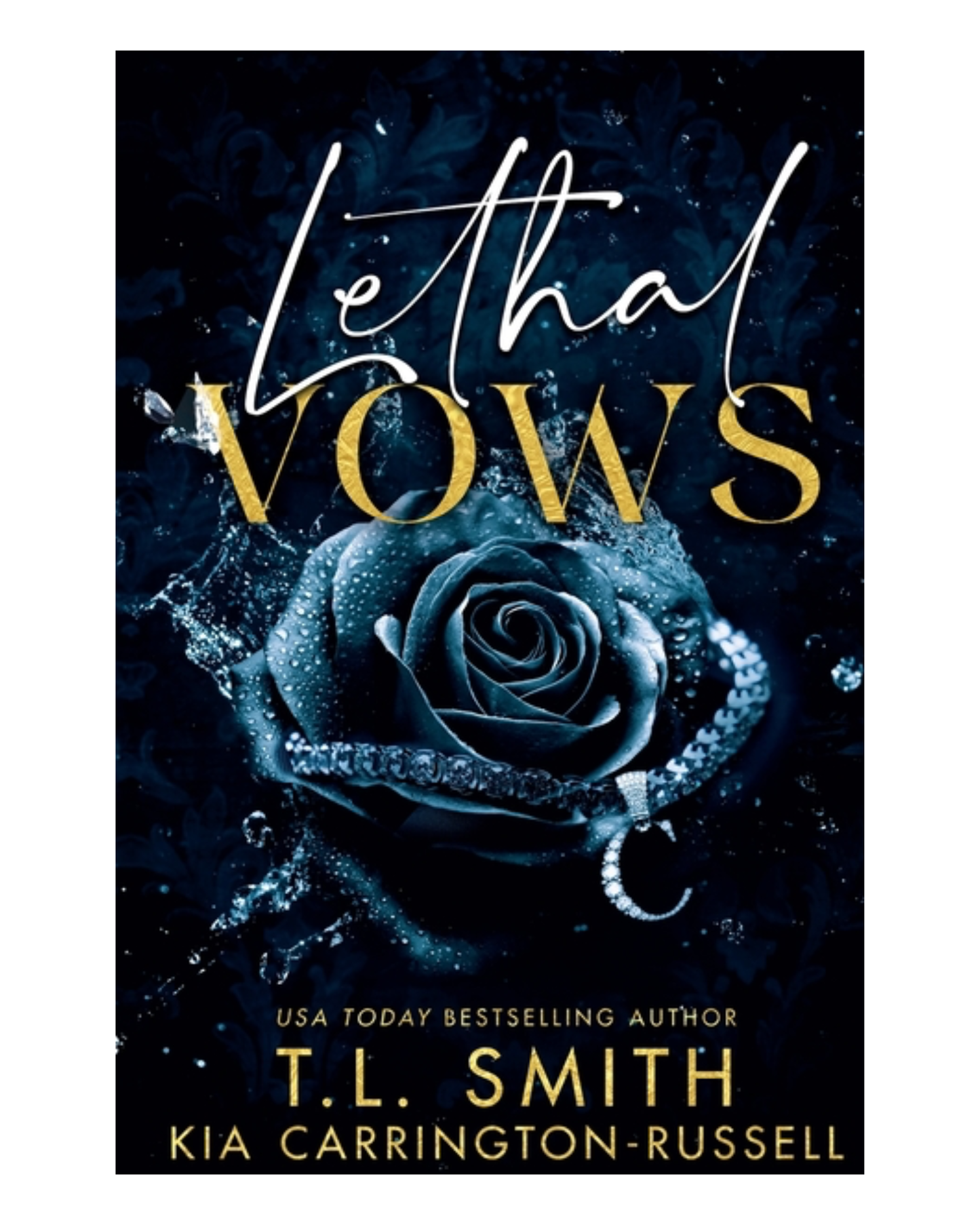 Lethal Vows [Paperback]