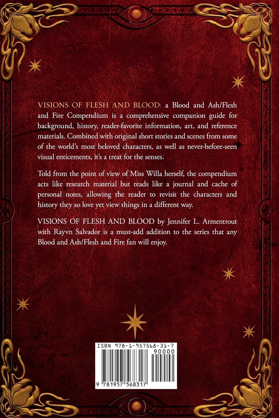 Visions of Flesh and Blood: A Blood and Ash/Flesh and Fire Compendium [Paperback]