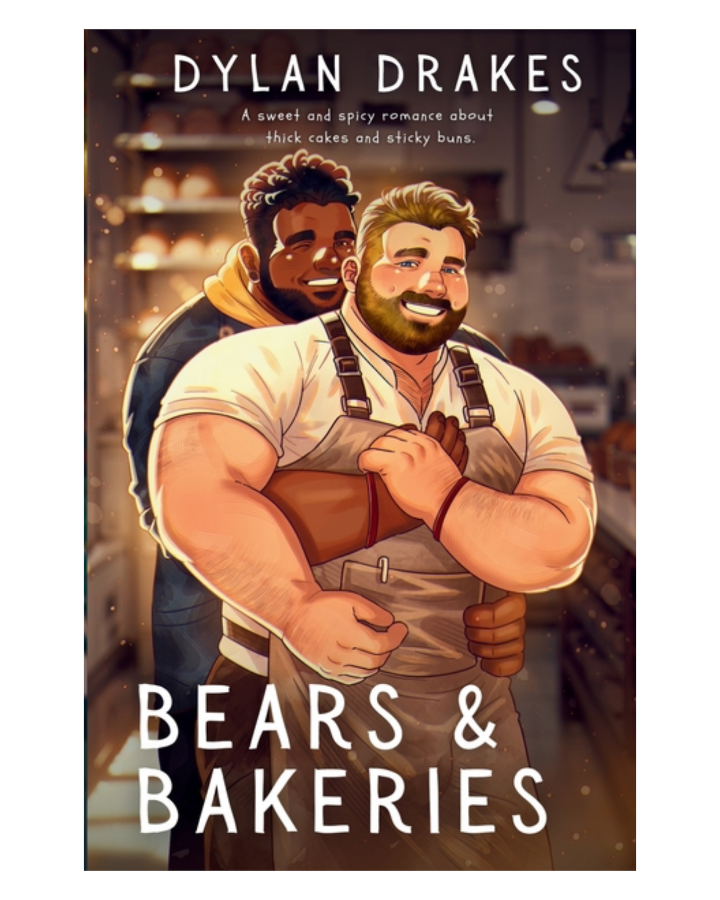 Bears & Bakeries [Paperback]