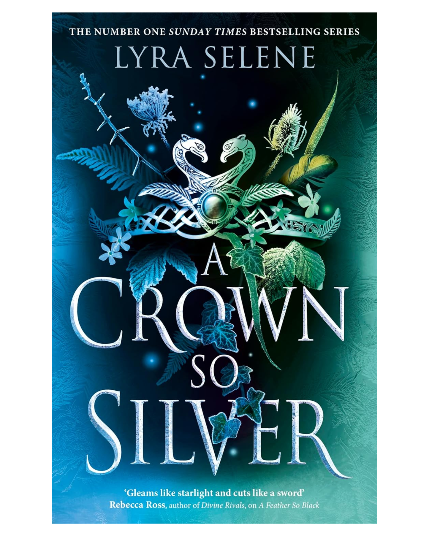 A Crown So Silver [Paperback]