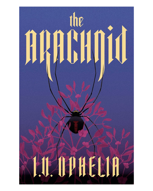 The Arachnid [Special Edition Paperback]