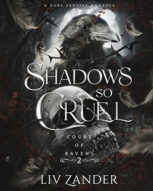 Shadows So Cruel