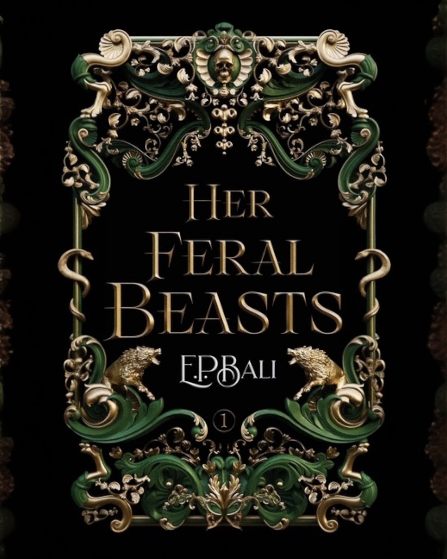 Her Feral Beasts [Signed Paperback]