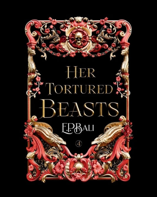 Her Tortured Beasts [Signed Paperback]