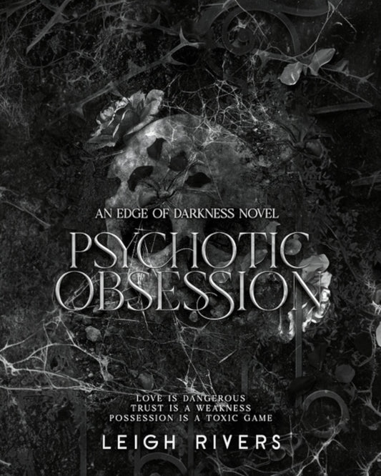 Psychotic Obsession