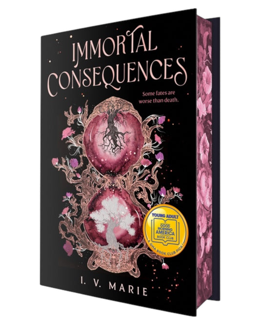 Immortal Consequences [Special Edition Hardcover]
