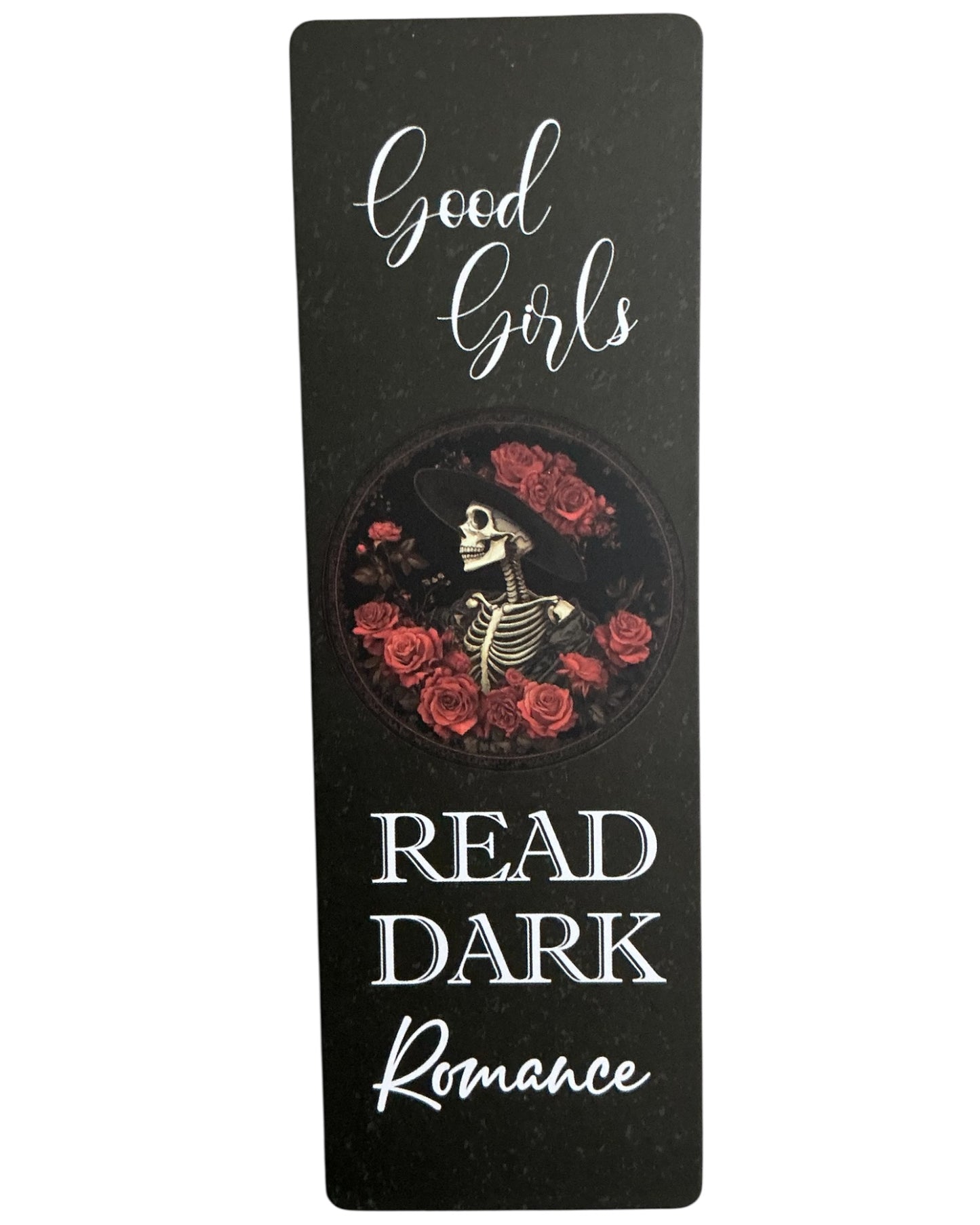 Good Girls Read Dark Romance Bookmark