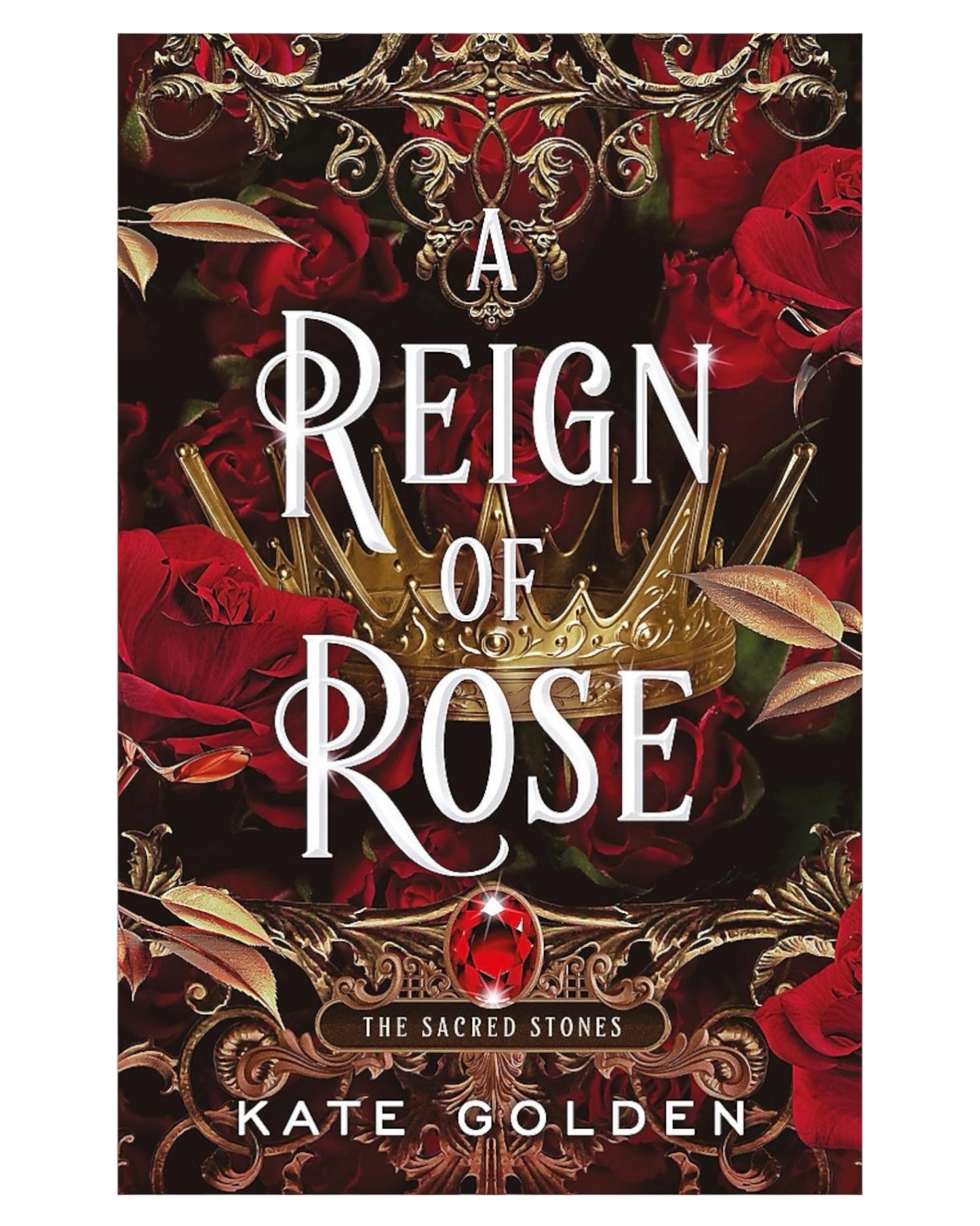 A Reign of Rose [Paperback]