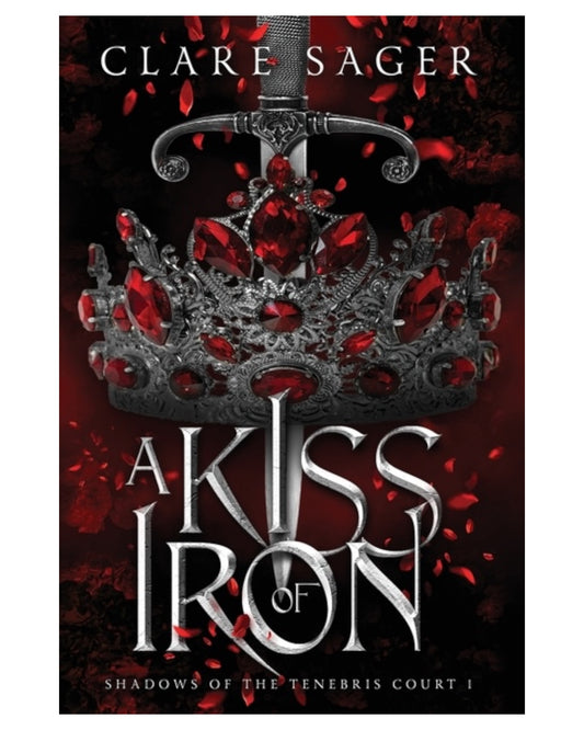 A Kiss of Iron