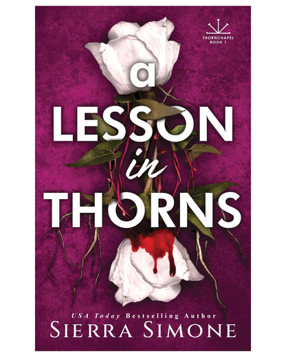 A Lesson in Thorns [Paperback]