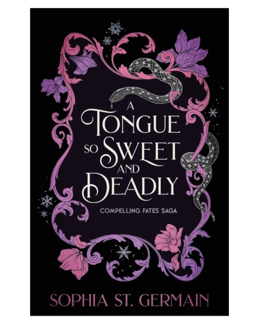 A Tongue So Sweet and Deadly