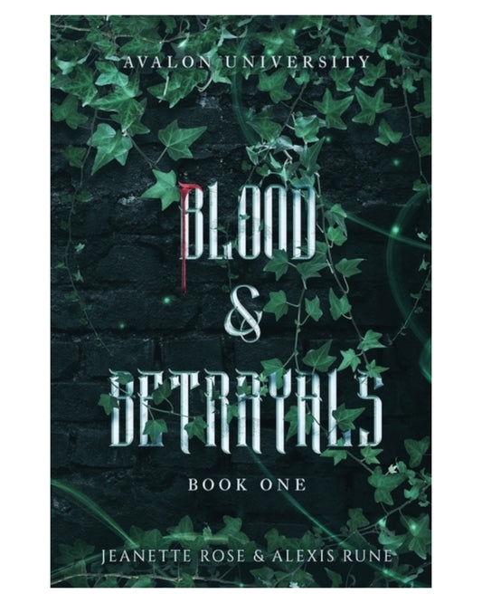 Blood & Betrayals [Signed Paperback]