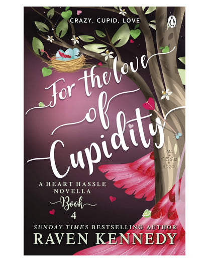 For the Love of Cupidity [Paperback]