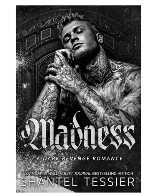 Madness
