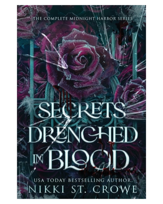 Secrets Drenched in Blood: The Complete Midnight Harbor Series