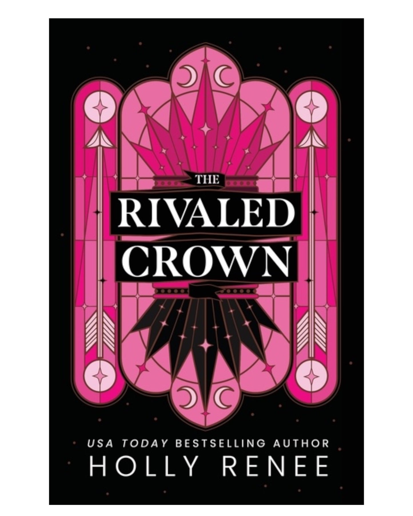 The Rivaled Crown