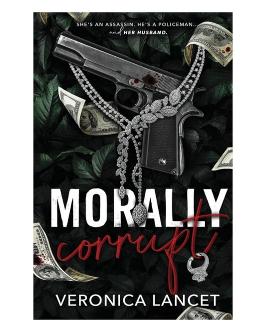 Morally Corrupt