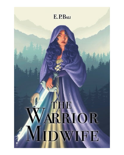 The Warrior Midwife [Signed Paperback]