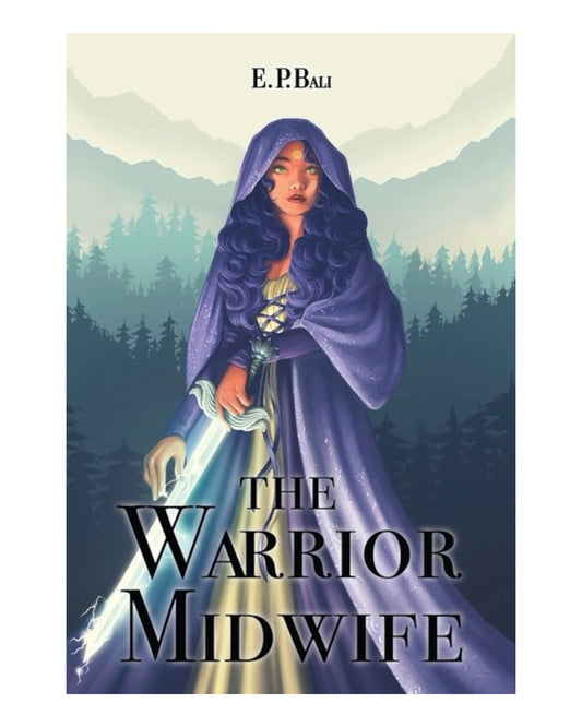The Warrior Midwife [Signed Paperback]