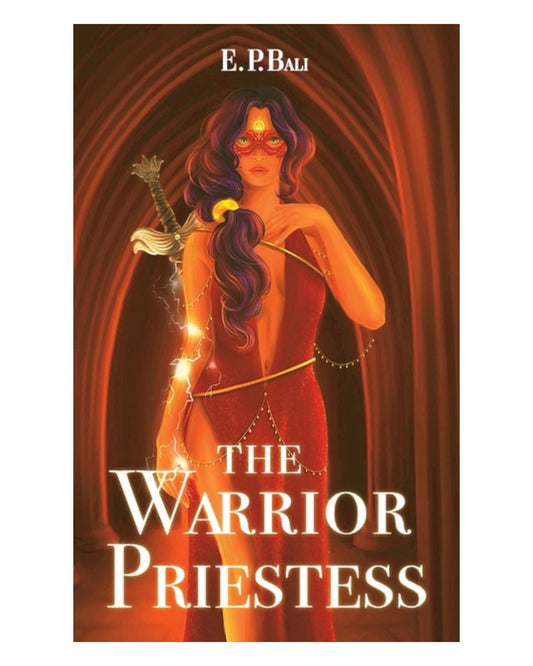 The Warrior Priestess [Signed Paperback]