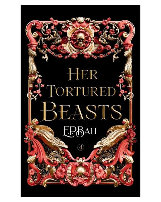 Her Tortured Beasts [Signed Paperback]