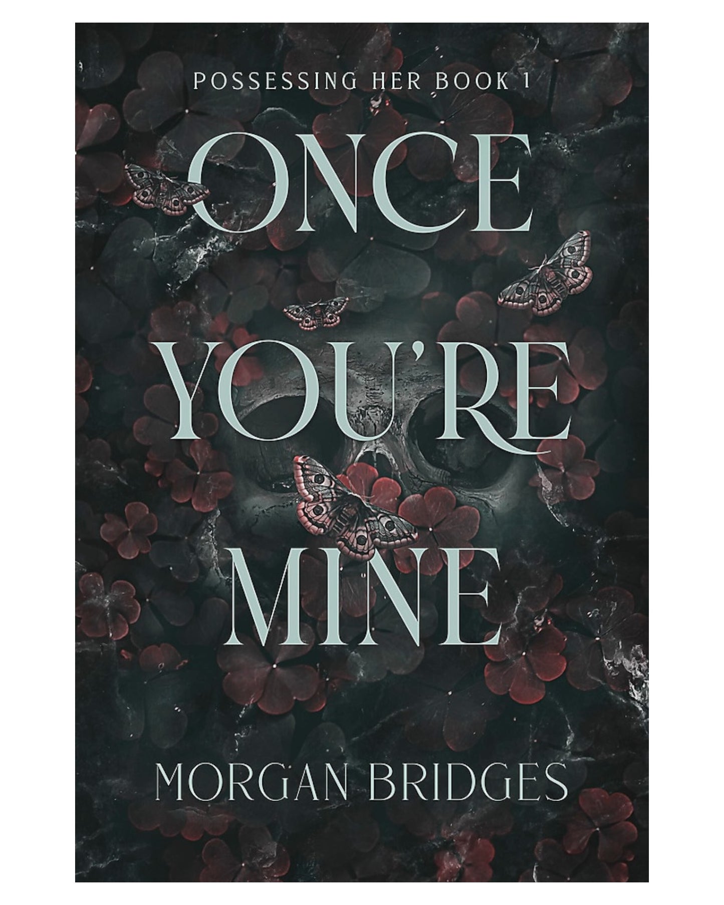Once You're Mine