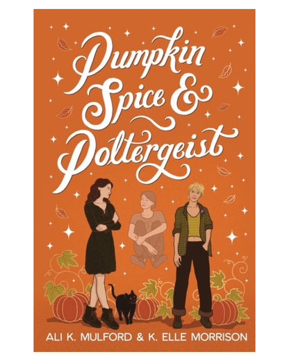 Pumpkin Spice & Poltergeist [Paperback]