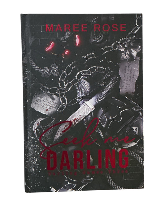 Seek Me Darling [Signed Special Edition Hardback]