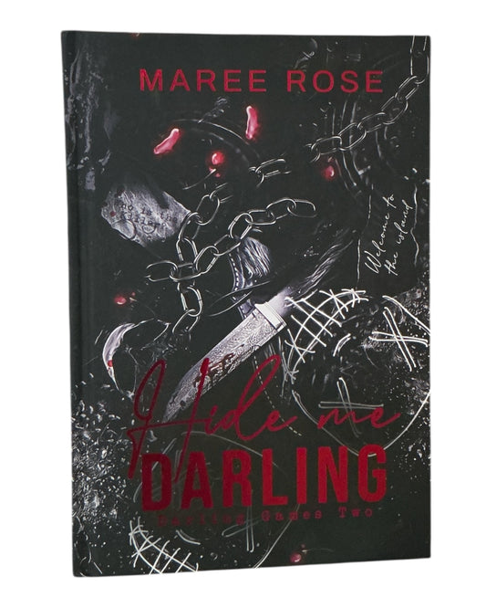 Hide Me Darling [Signed Special Edition Hardback]