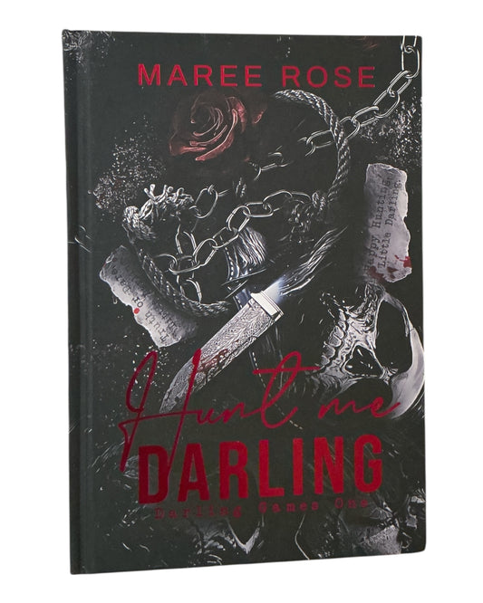 Hunt Me Darling [Special Edition Signed Hardback]