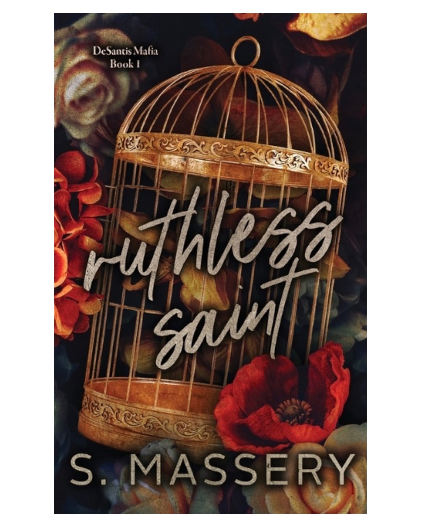 Ruthless Saint [Special Edition Paperback]