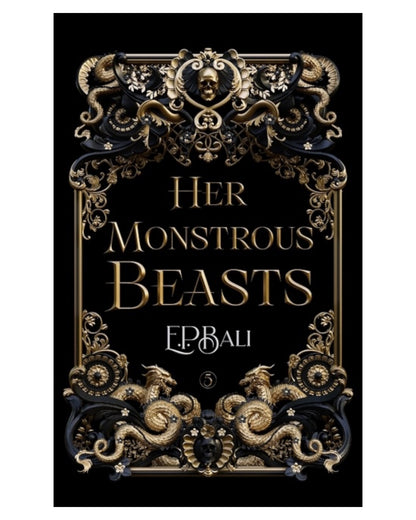 Her Monstrous Beasts [Signed paperback]