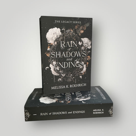 Rain of Shadows and Endings