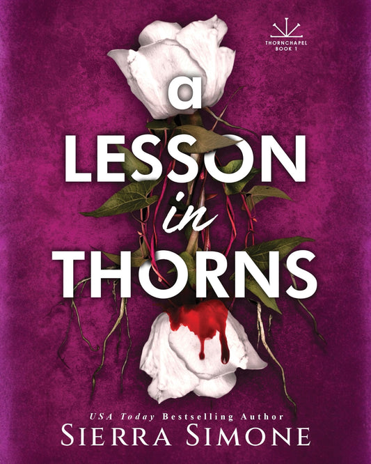 A Lesson in Thorns
