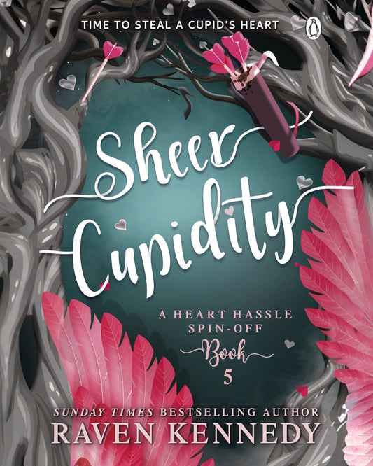 Sheer Cupidity