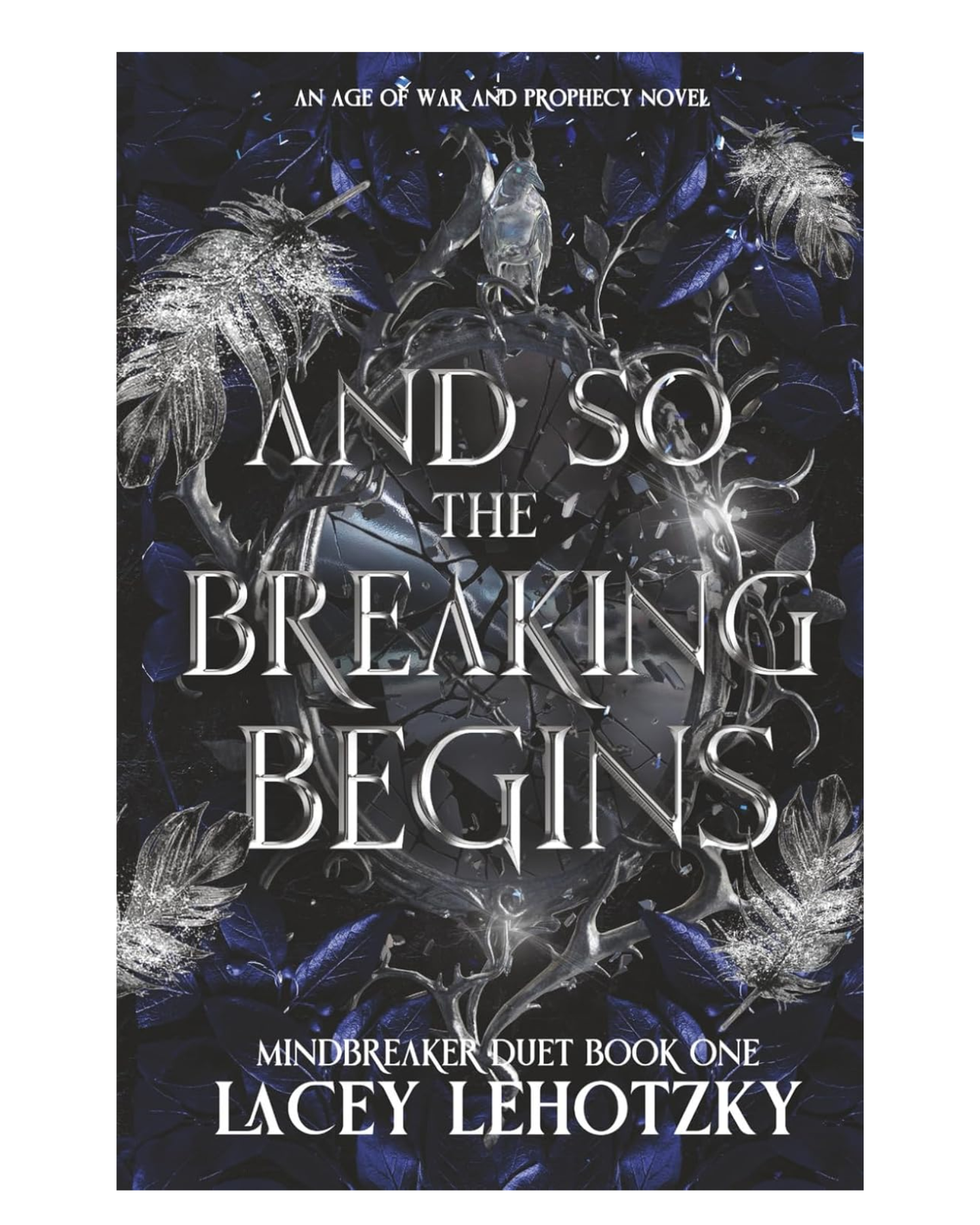 And So The Breaking Begins [Paperback]